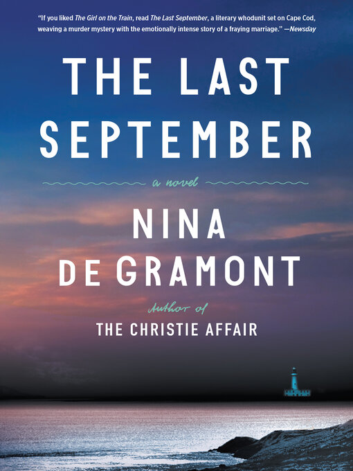 Title details for The Last September by Nina de Gramont - Wait list